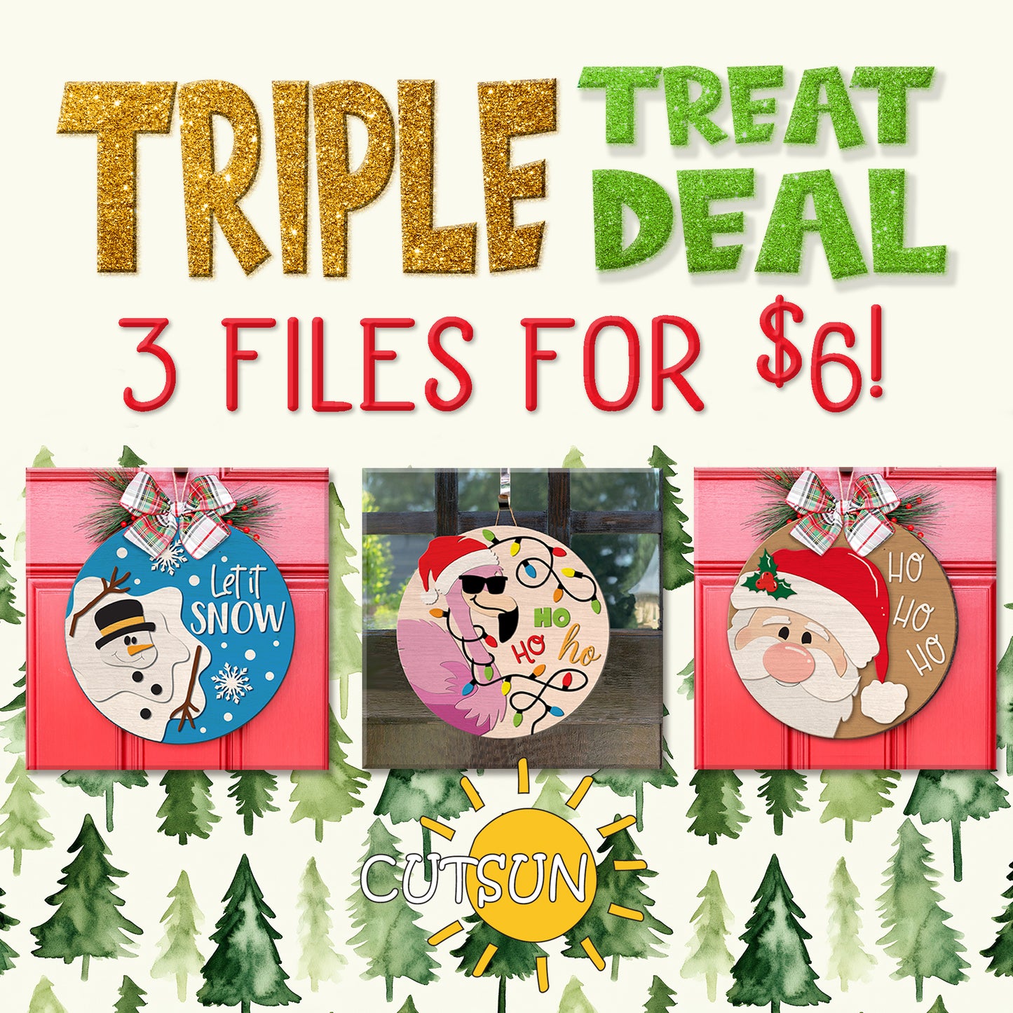 Triple Treat Christmas SVG bundle featuring snowman, flamingo, and Santa round signs on red and glass doors with pine background