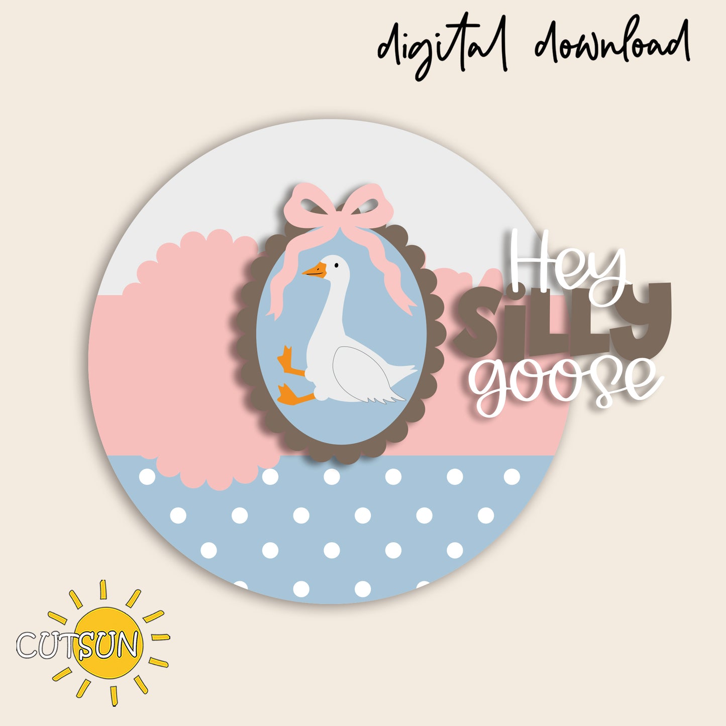 Silly Goose Door Hanger SVG – Funny Farmhouse Round Sign Laser Cut File