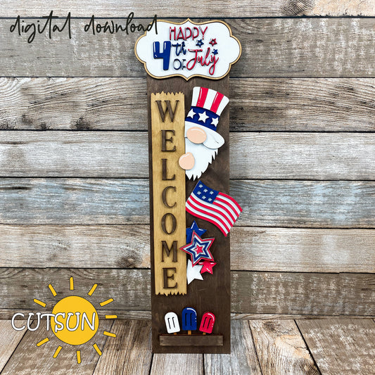 4th of July porch sign SVG with gnome, American flag, popsicles, stars, and “Happy 4th of July” plaque – interchangeable laser cut file with leaner base.
