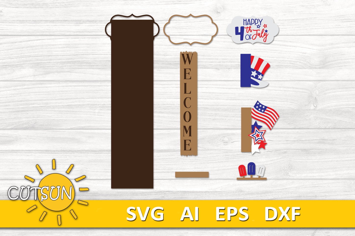 4th of July Porch Sign SVG | Interchangeable Patriotic Hat Add-On | Vertical Porch Leaner Welcome Sign | Independence Day Laser Cut File