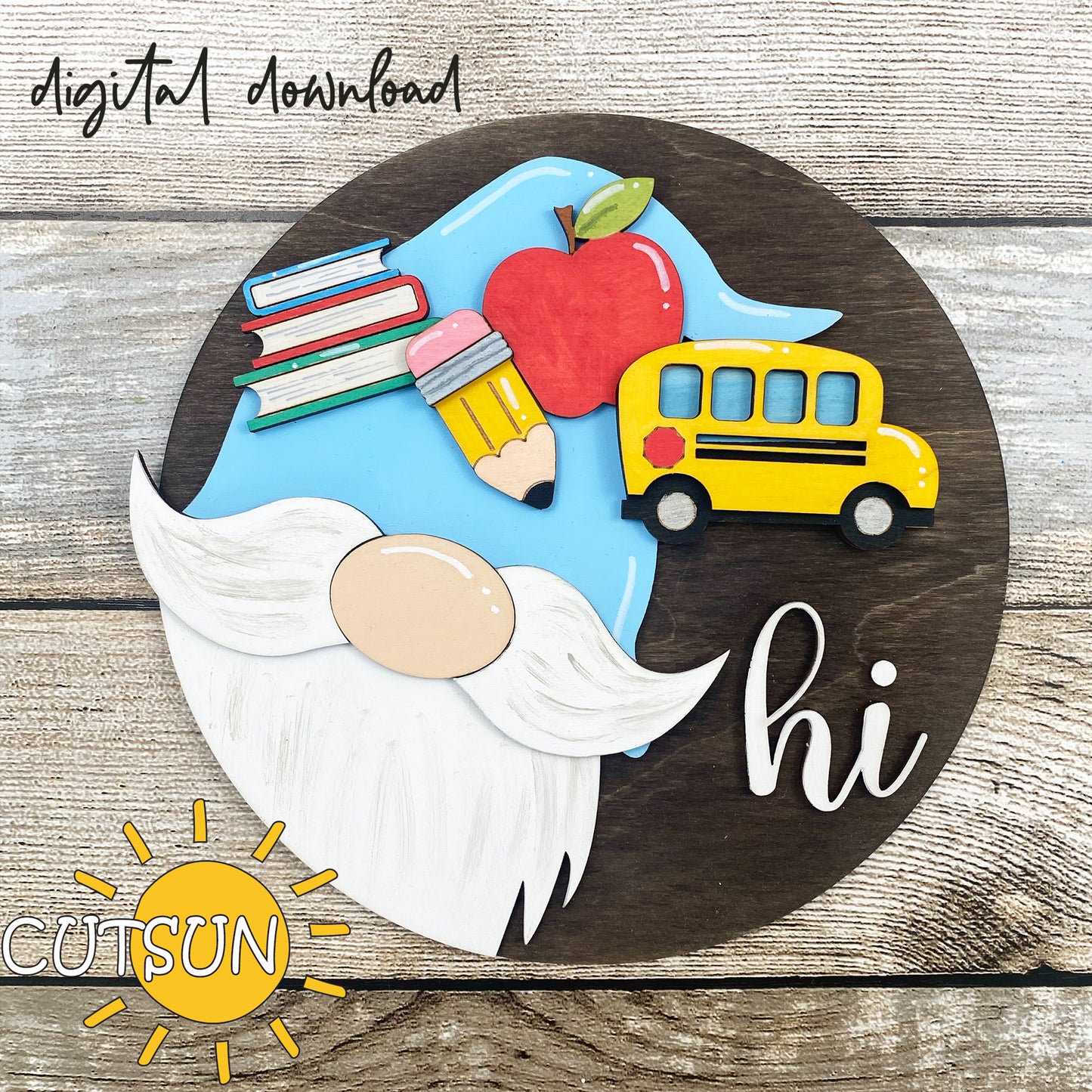 Interchangeable Round Gnome door hanger SVG Back to School Gnome svg Add-on Gnome Hi Door hanger svg School svg Glowforge SVG Laser cut file