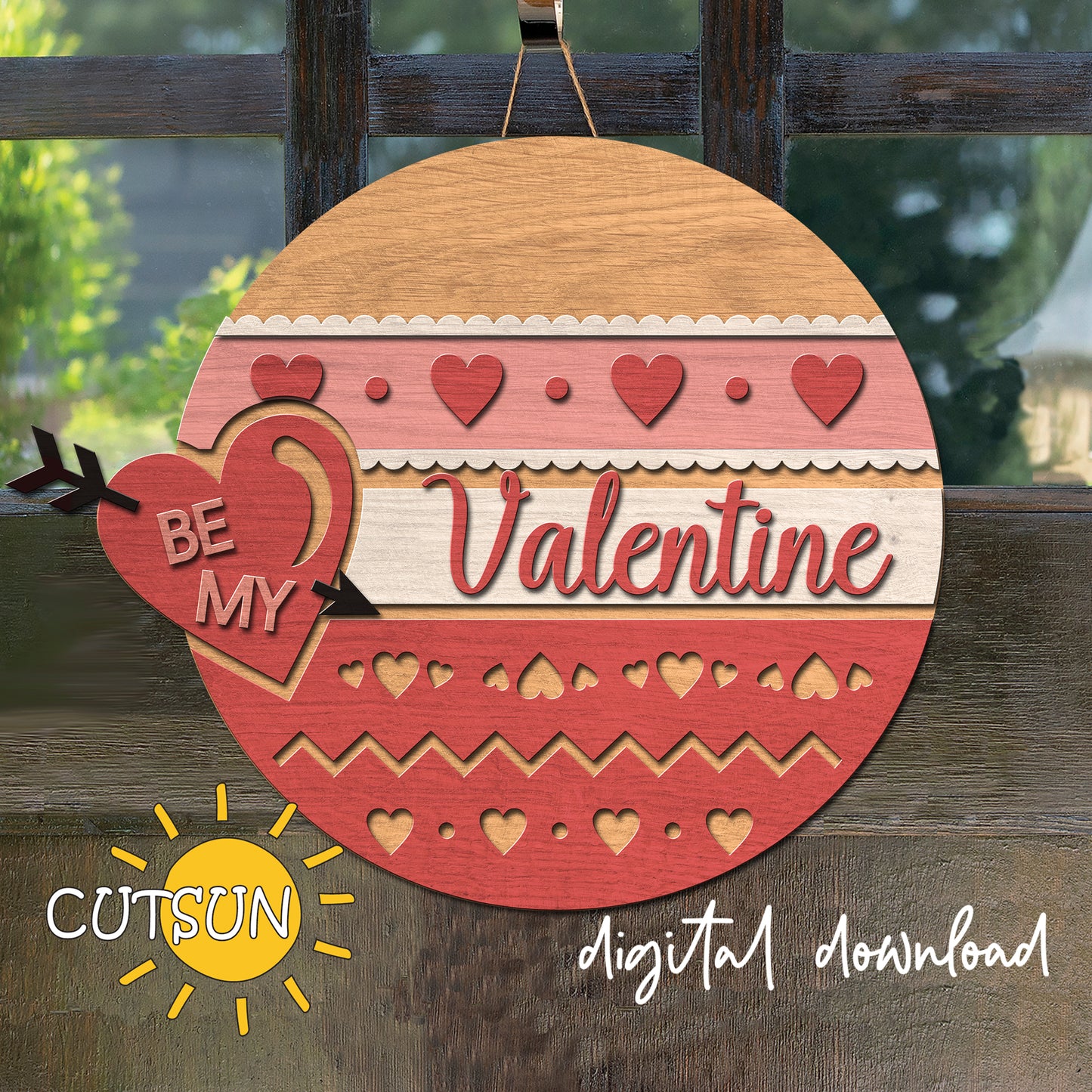 Decorative sign with 'Be My Valentine' text on a wooden background, featuring the brand 'CUTSUN'.