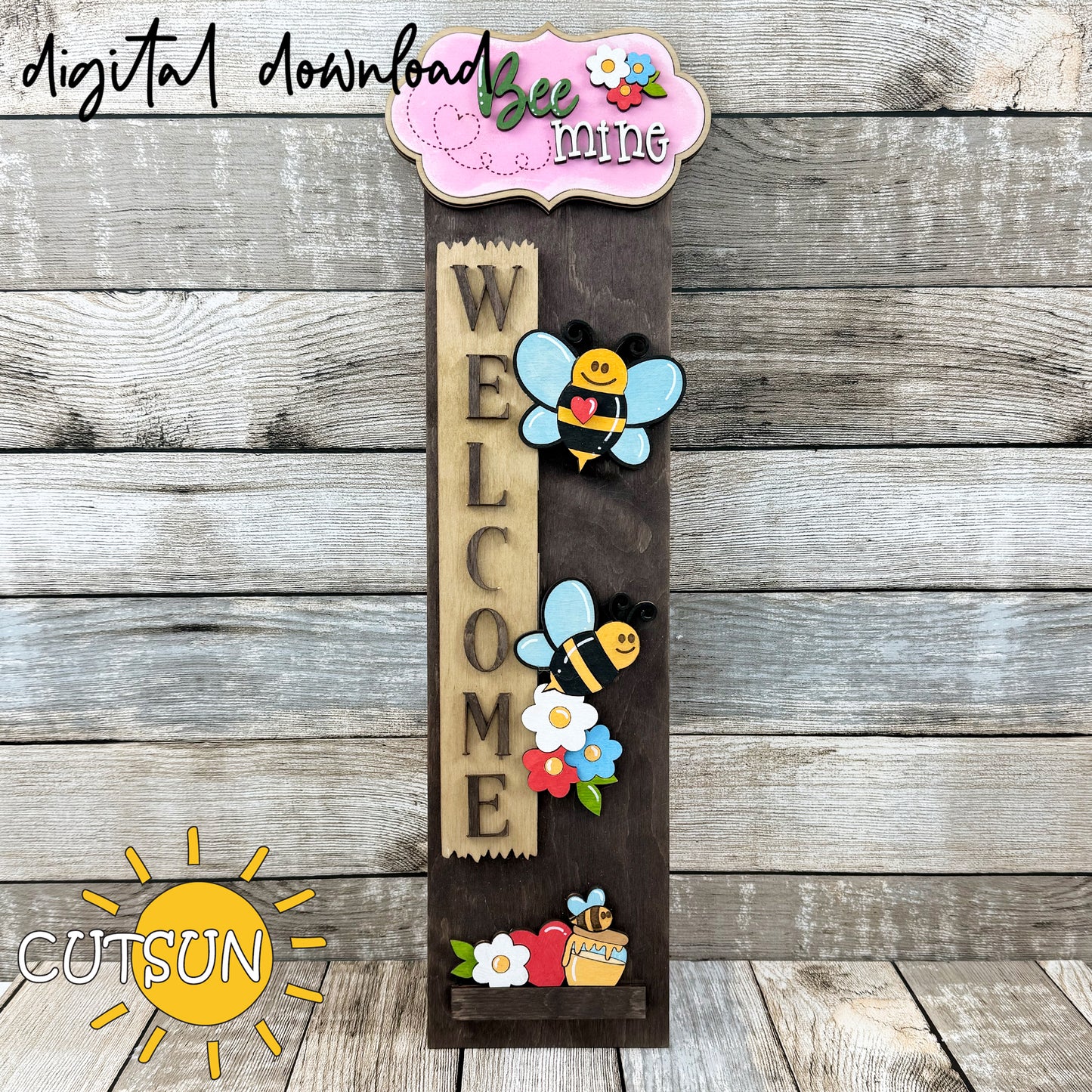 Bee Mine Valentine Interchangeable Porch Sign SVG with bee, hearts, flowers and free vertical leaner base included – digital file for laser cutters