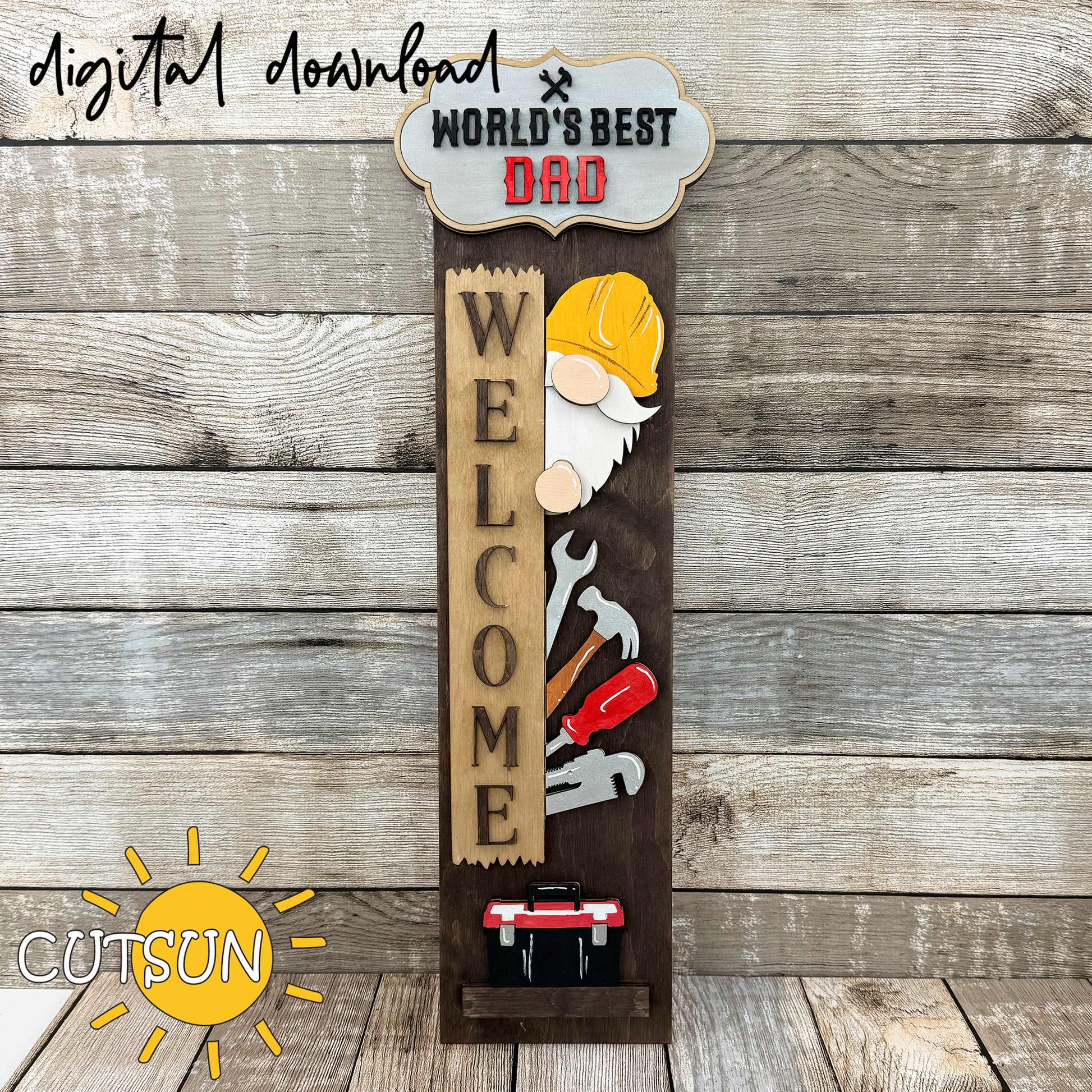 Father’s Day laser cut SVG with gnome in helmet, toolbox, tools, and “World’s Best Dad” plaque – interchangeable vertical porch sign design.