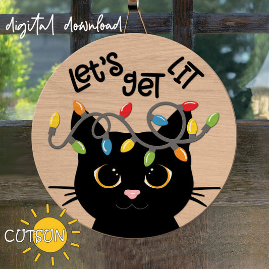 Cat Christmas Door Hanger SVG | “Let’s Get Lit” Cat with Christmas Lights | Laser Cut File