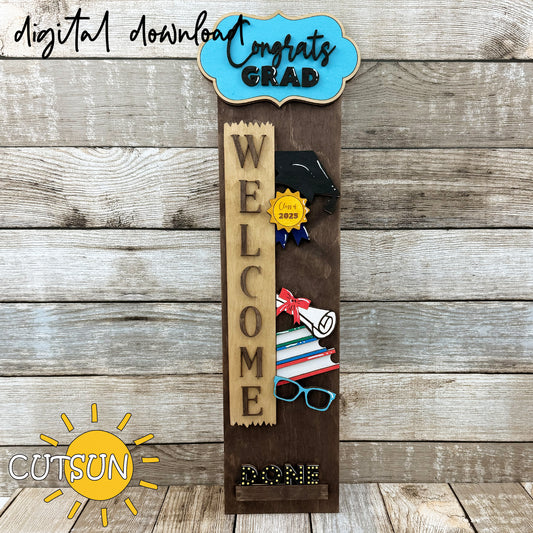 Interchangeable porch sign SVG with “Congrats Grad” topper, graduation cap, diploma, books and glasses – laser cut graduation file.