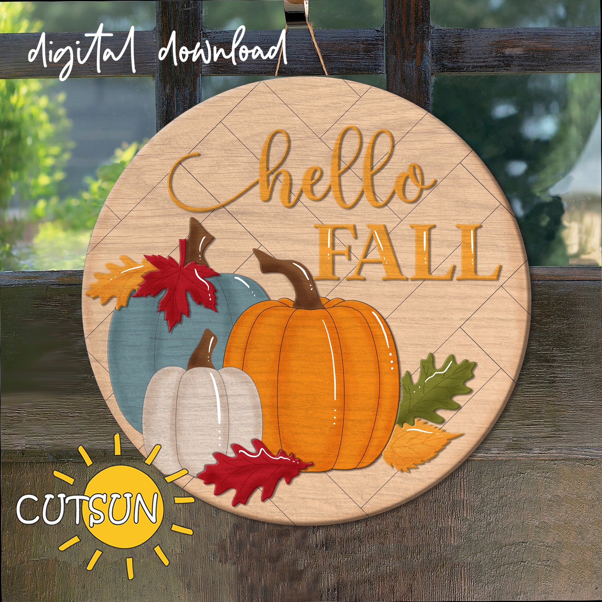 Laser-cut Hello Fall door hanger SVG with layered pumpkins and fall leaves on a round wood sign.