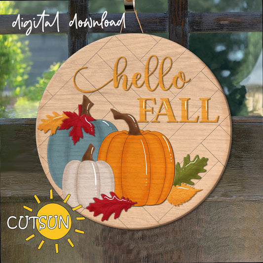 Laser-cut Hello Fall door hanger SVG with layered pumpkins and fall leaves on a round wood sign.