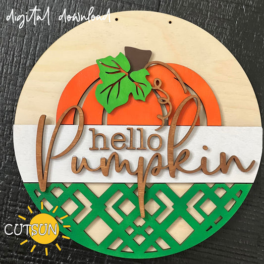 A digital image showing a fall-themed door hanger with the text 'Hello Pumpkin' and a pumpkin design, indicating it is a SVG file for cutting machines like Glowforge and Cricut.