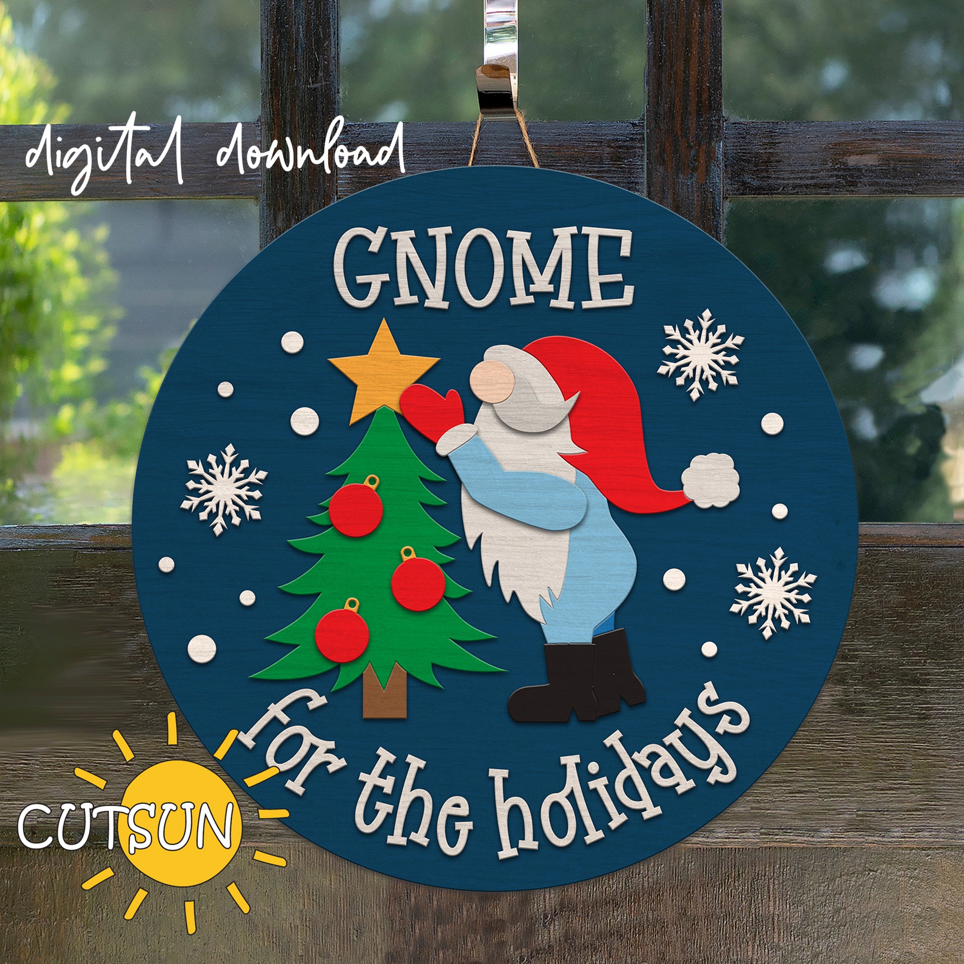 A circular Christmas-themed door hanger featuring a gnome, a Christmas tree, and snowflakes, with the text 'GNOME FOR THE HOLIDAYS' in the center. The image has a 'Digital Download' label and is marked with the Cutsun brand logo.