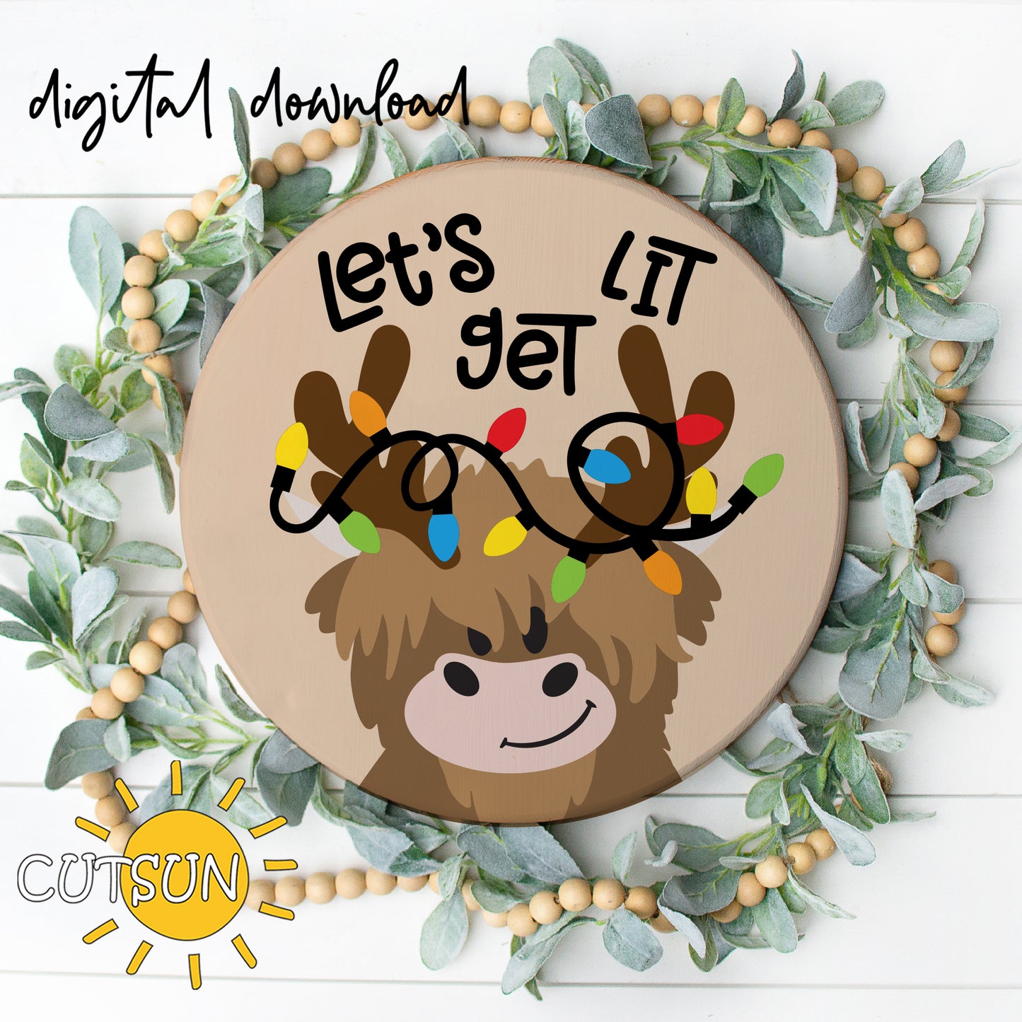 Highland Cow Let's Get Lit Door Hanger SVG | Christmas lights door hanger SVG Laser cut file
