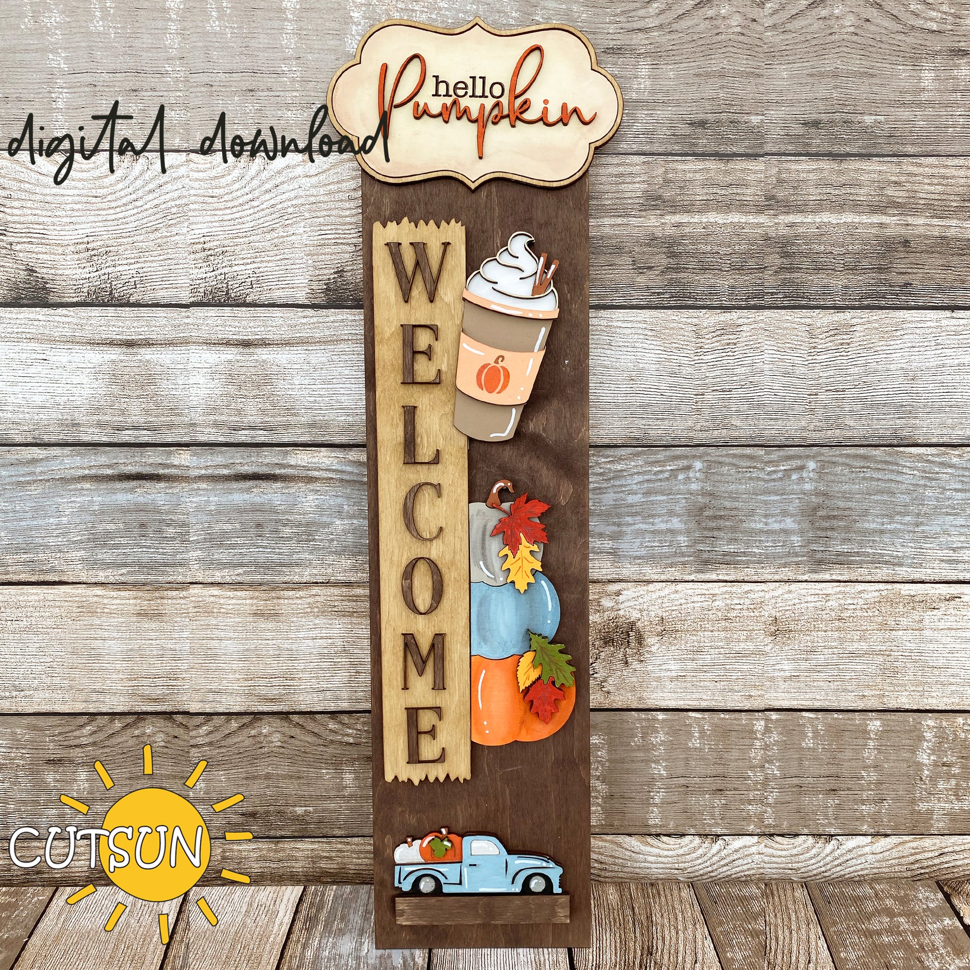 Hello Pumpkin SVG Add-On with latte, pumpkins, leaves, and farmhouse truck – laser cut fall porch sign for vertical leaners