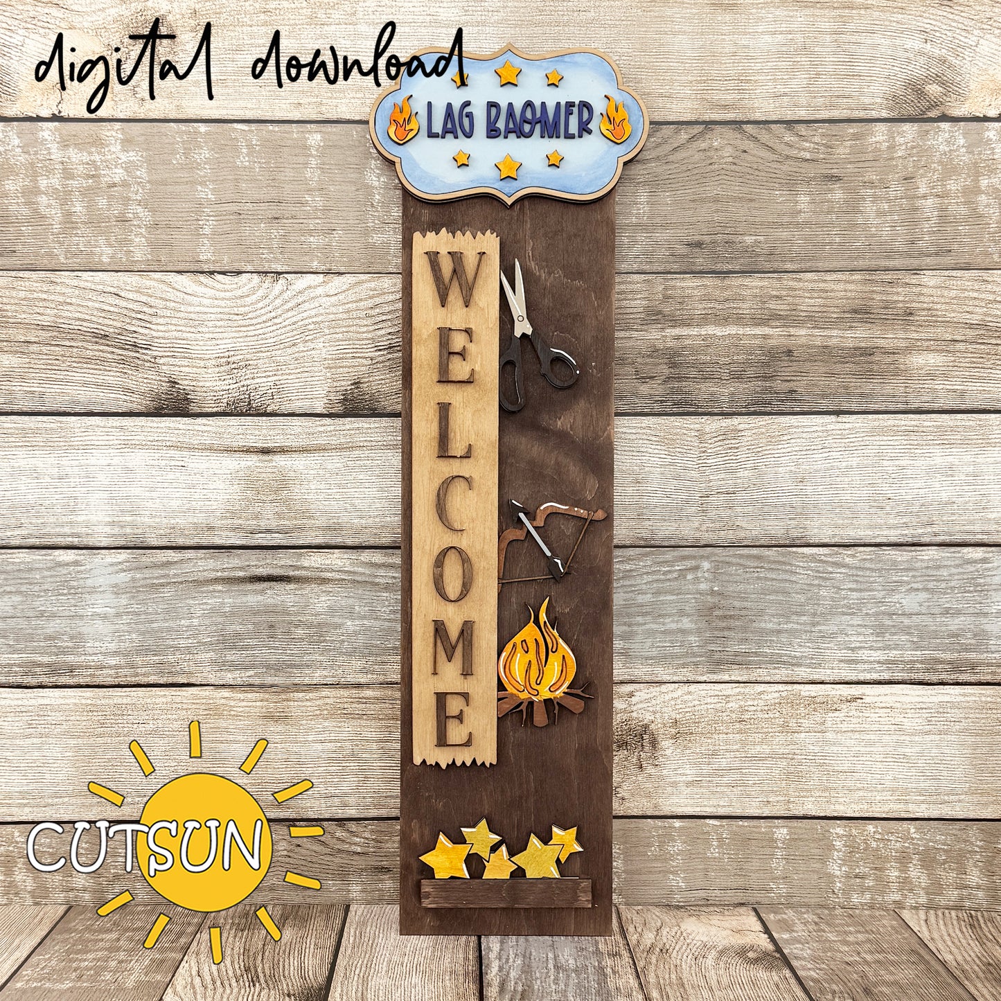 Lag BaOmer vertical welcome sign SVG laser cut file design featuring bonfire, stars, bow and arrow, and a top plaque for porch leaner decor.