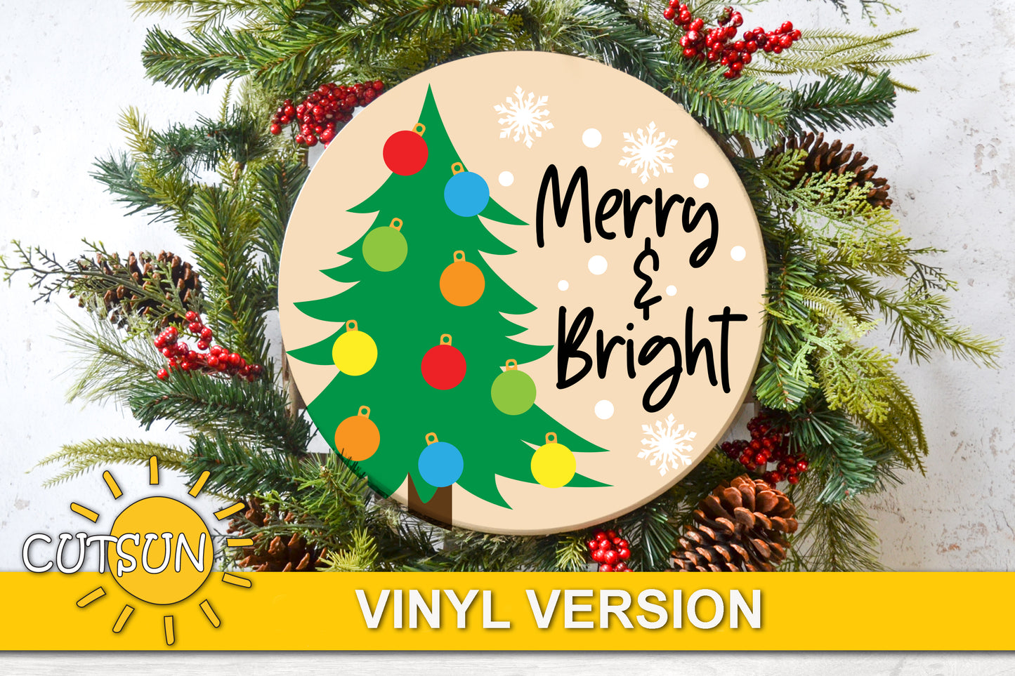 Merry and Bright door hanger featuring a Christmas tree with colourful baubles and the words Merry and bright in a fun font, accompanied by beautiful snowflakes - digital download for lasers or craft cutting machines