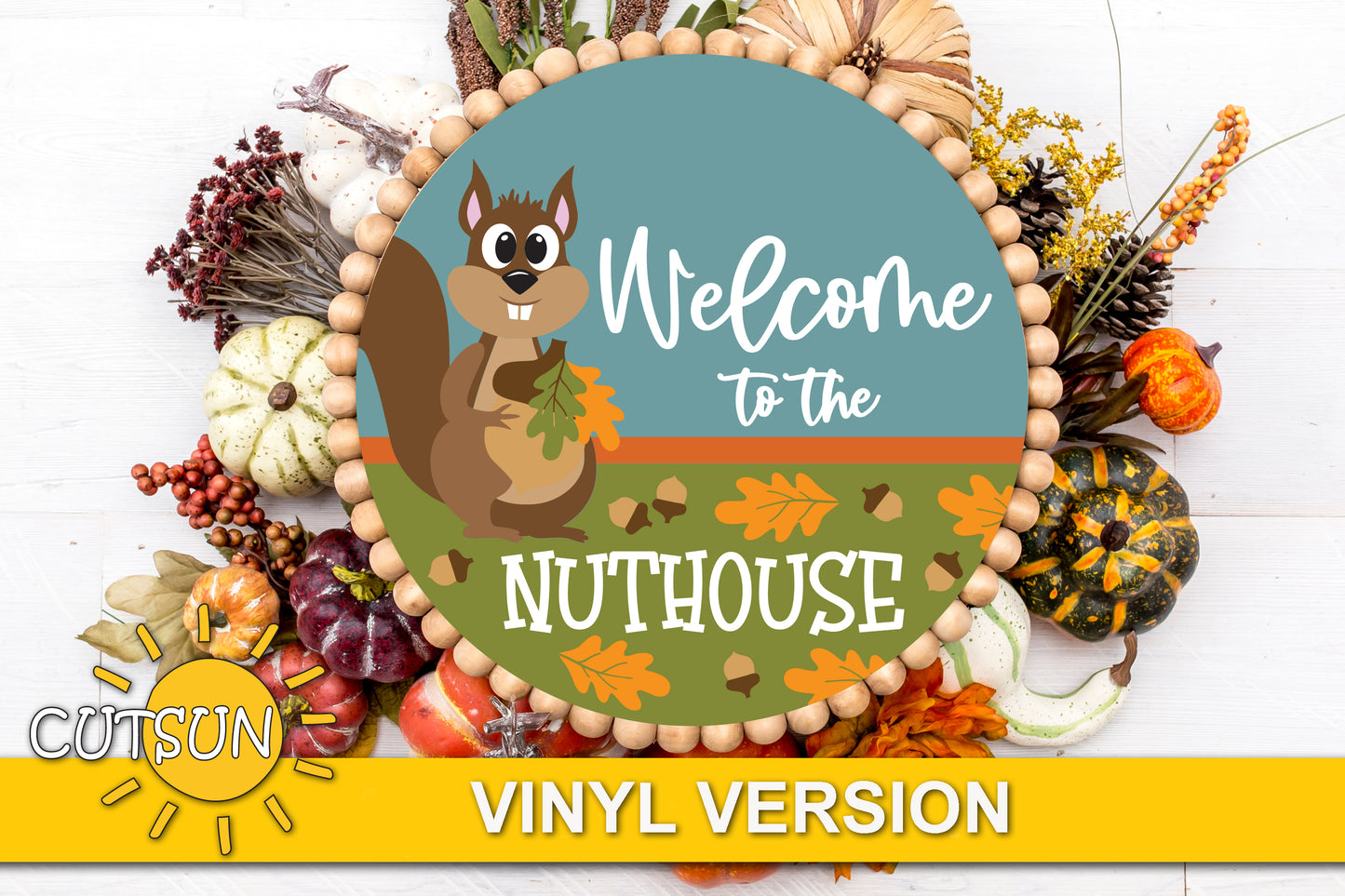 Welcome to the Nuthouse door hanger SVG | Fall door sign svg Laser cut file Cricut SVG