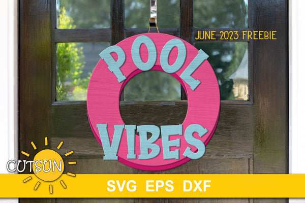 Pool vibes door hanger SVG | Summer door sign SVG FREEBIE