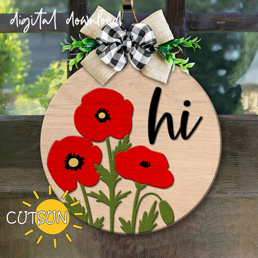 Round poppy SVG sign with red flowers and “hi” text – layered laser cut file for Glowforge or other laser cutters