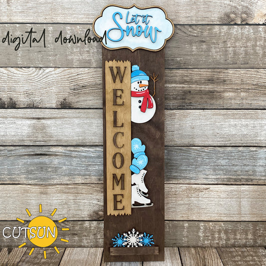 Let It Snow snowman vertical porch sign SVG with mittens, skates, and snowflakes – winter laser cut file for interchangeable leaner signs