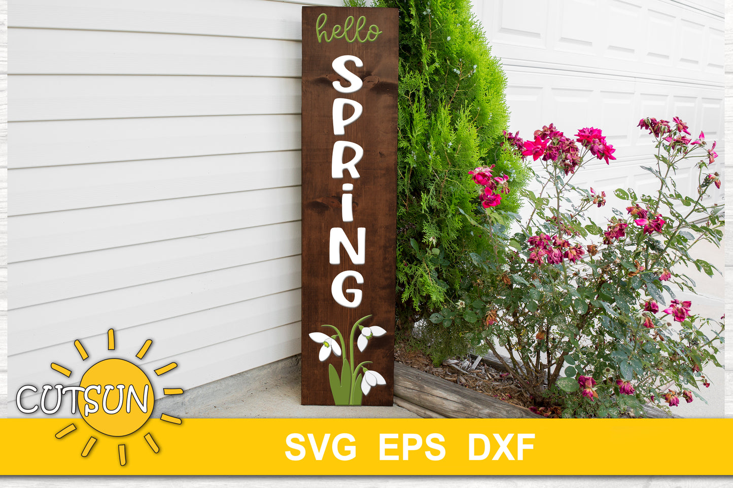 Spring Vertical Porch Sign SVG | Snowdrops “Hello Spring” Welcome Sign | Laser Cut File for Porch Leaner