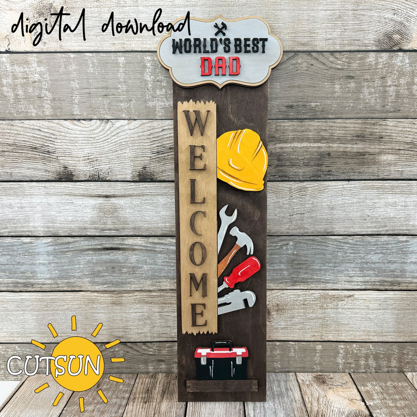 Father’s Day laser cut porch sign SVG with helmet, toolbox, tools and “World’s Best Dad” plaque – interchangeable leaner design.