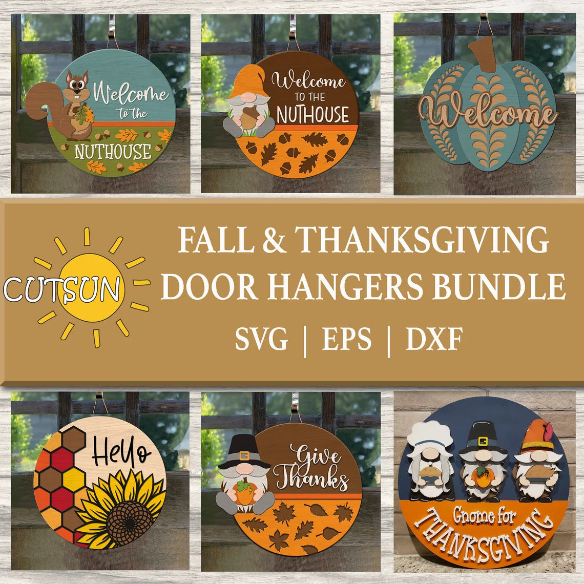 A collection of six Fall and Thanksgiving themed door hanger designs with a squirrel, gnome, sunflower, and pumpkin, and text that includes 'Welcome to the Nuthouse', 'Gnome for Thanksgiving', 'Thanksgiving', and 'Give Thanks'.