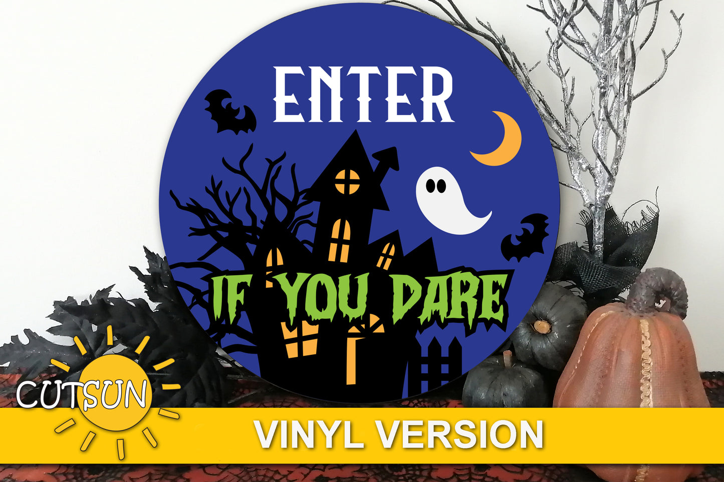 Enter if you dare door hanger SVG