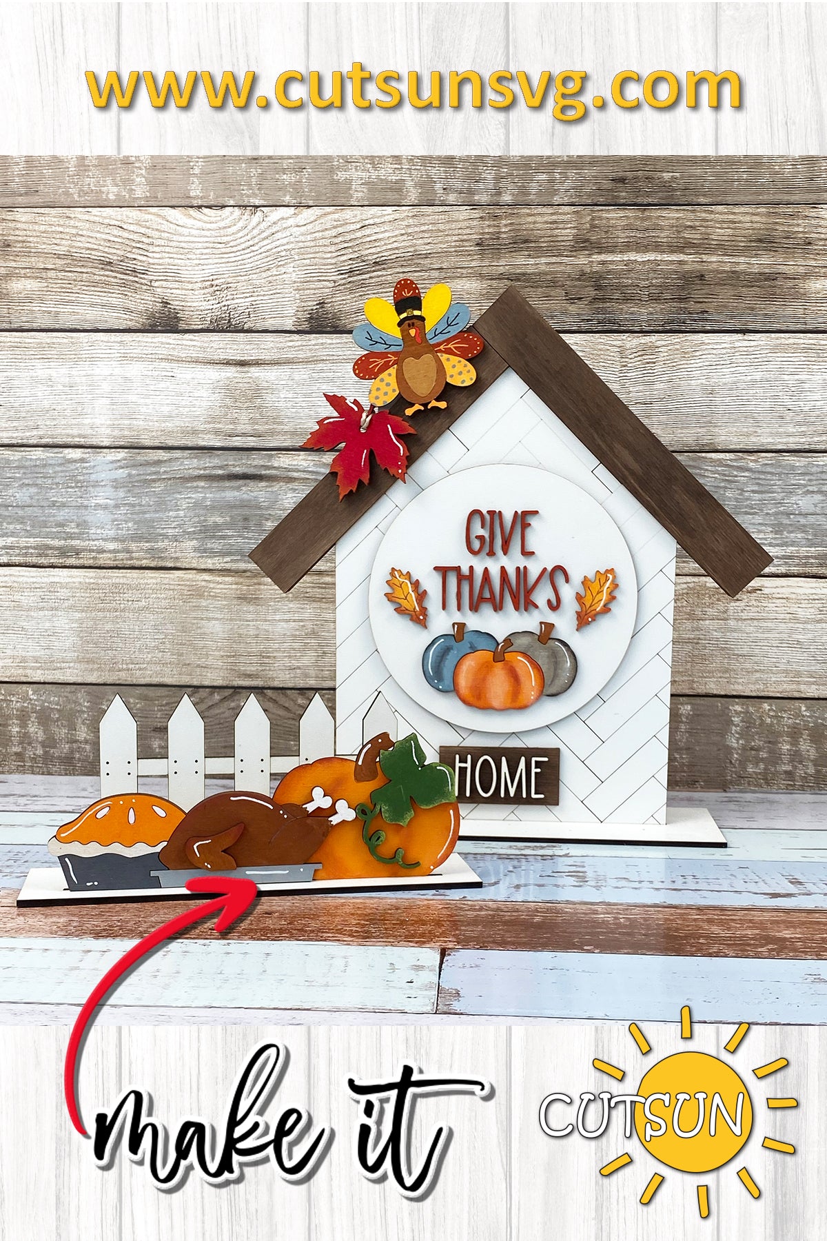Thanksgiving Add-On SVG for Interchangeable Shelf Decor | House and Fence Set with Turkey and Give Thanks Laser Cut File