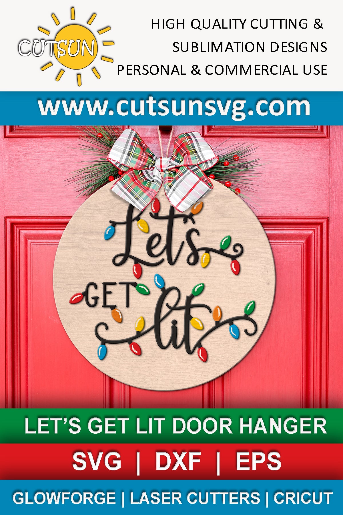 Let's get lit Laser cut file for a door hanger