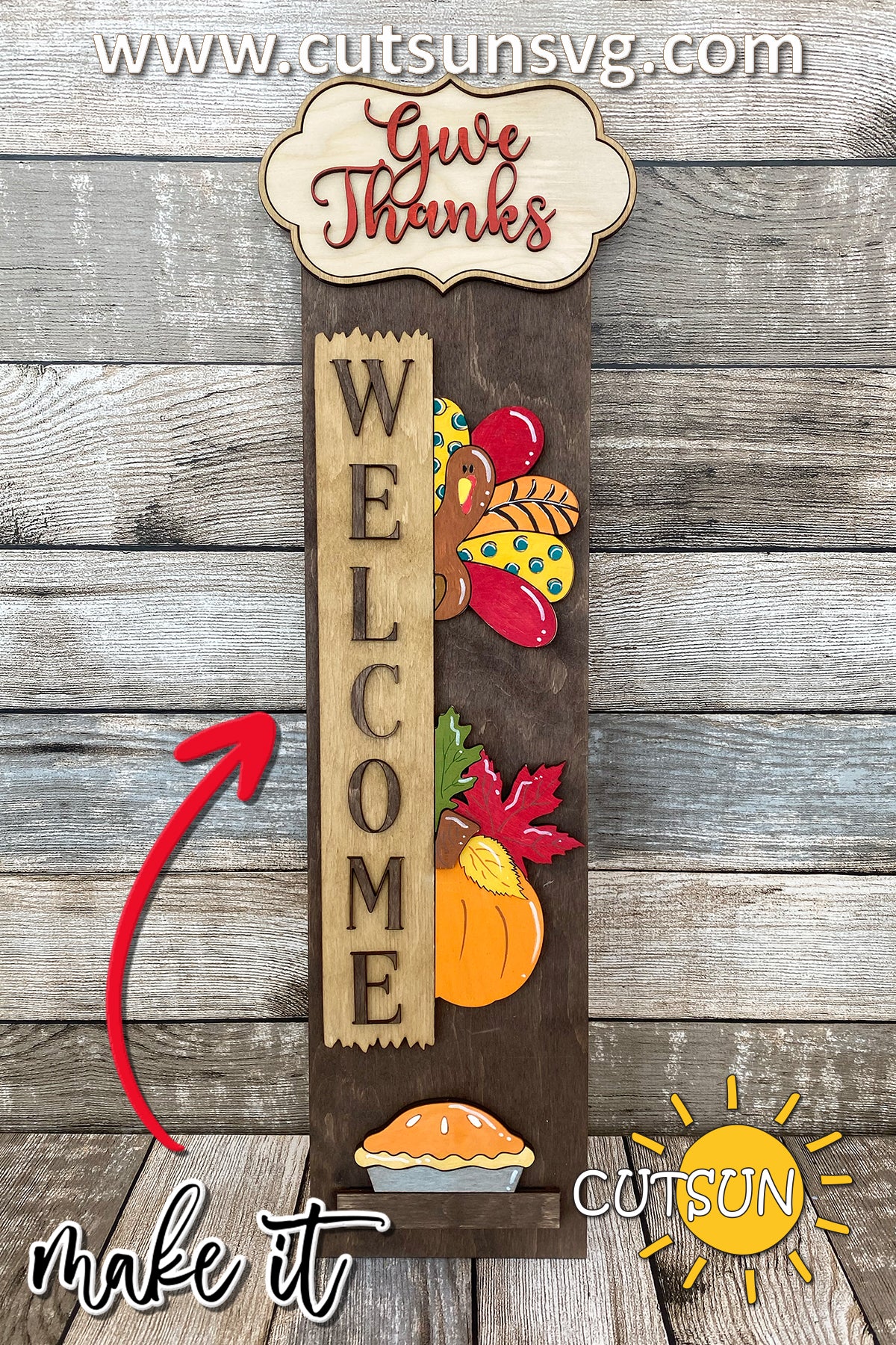 Thanksgiving Porch Sign SVG | Interchangeable Turkey Add-On for Vertical Porch Leaner | Give Thanks Fall Welcome Sign Laser Cut File