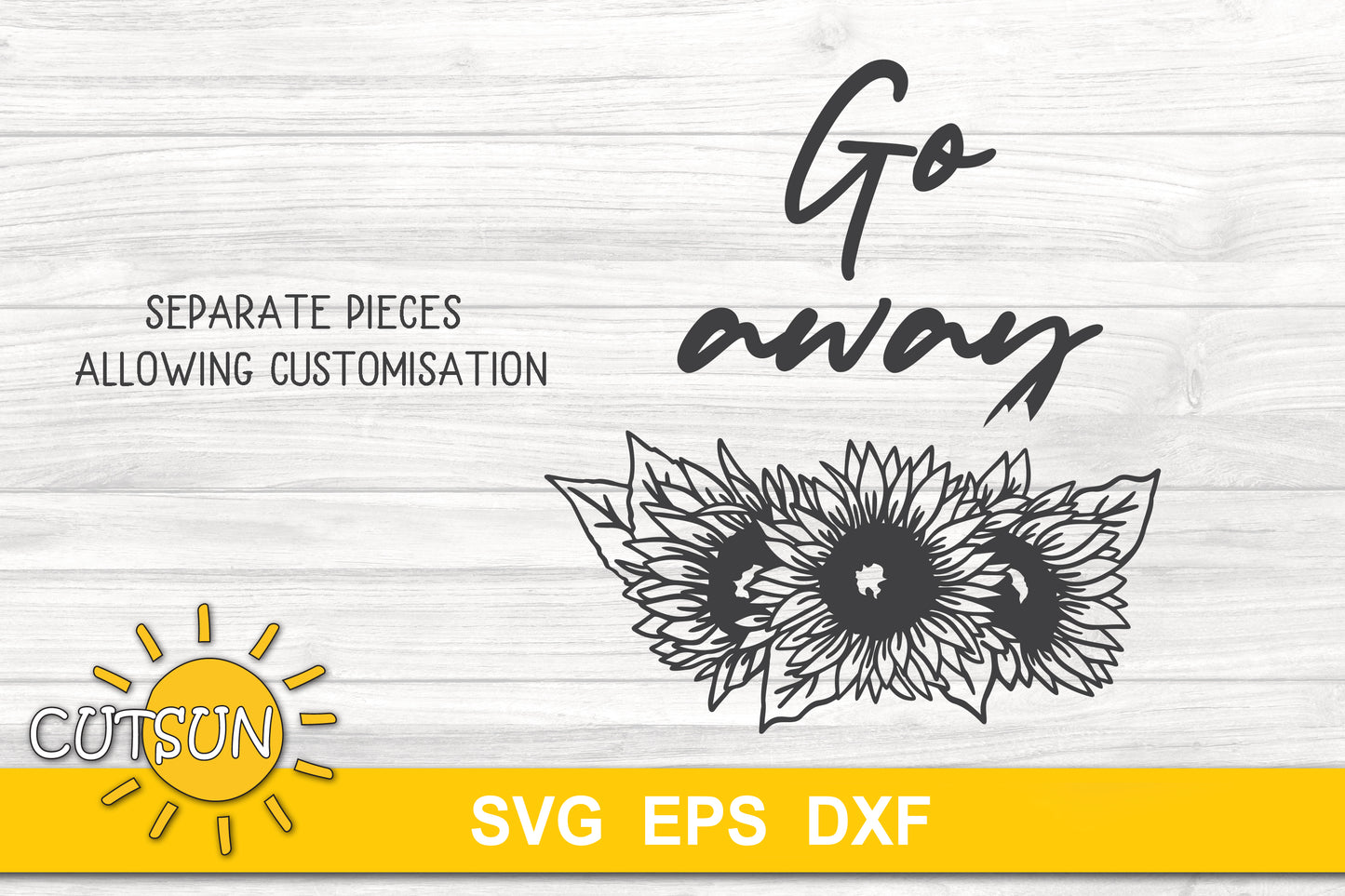 Go away sunflowers bouquet door hanger SVG