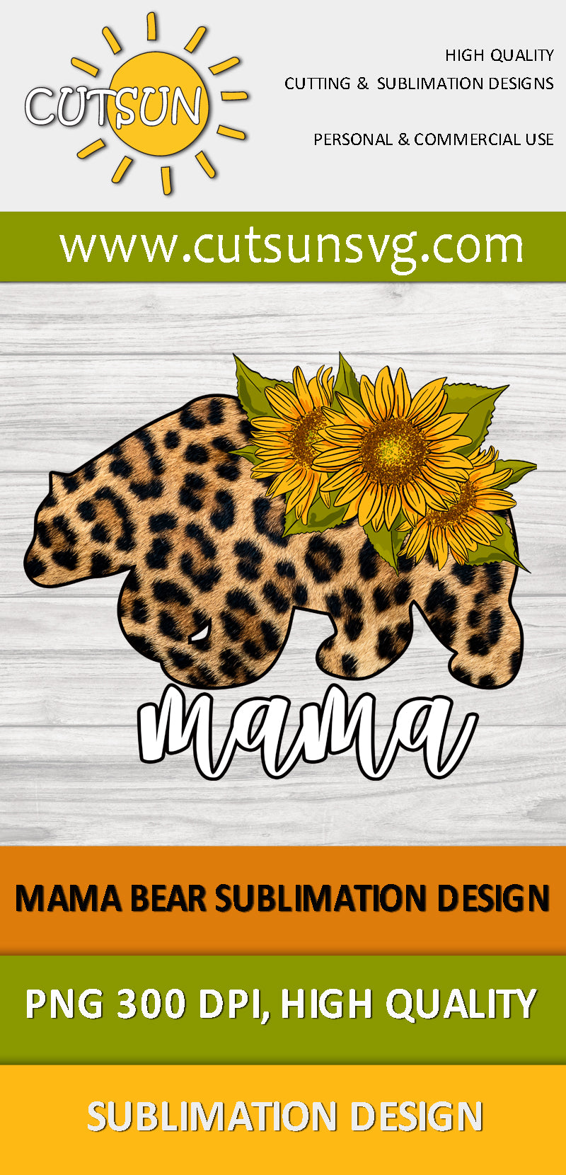 Mama Bear Sublimation design Leopard and Sunflowers