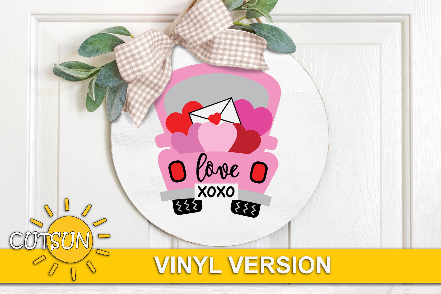 Valentines Day Door Hanger SVG | Valentine's day Truck Door hanger svg