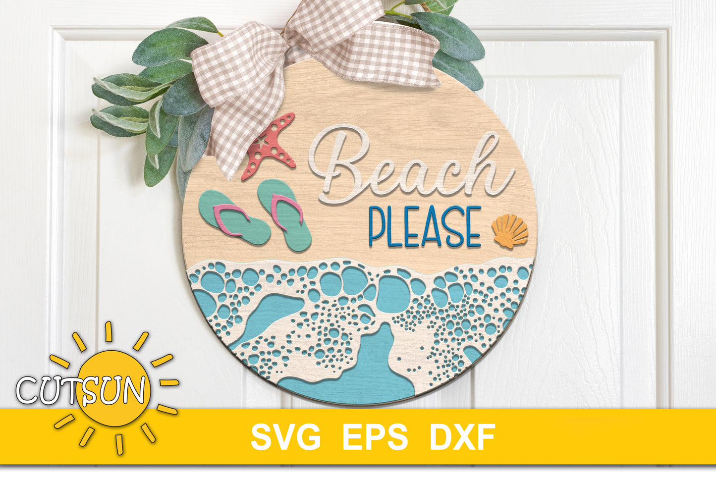 Layered beach door sign SVG with flip-flops, waves, starfish and “Beach Please” text – laser cut file for summer decor projects