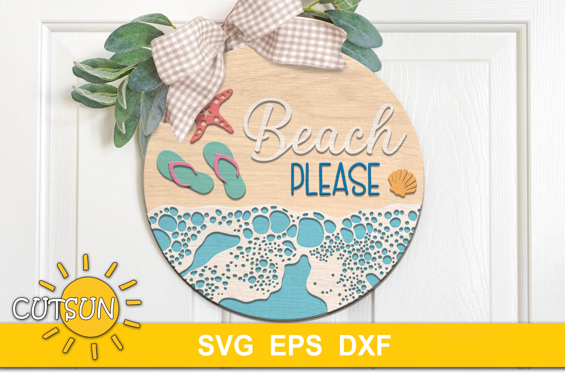 Layered beach door sign SVG with flip-flops, waves, starfish and “Beach Please” text – laser cut file for summer decor projects