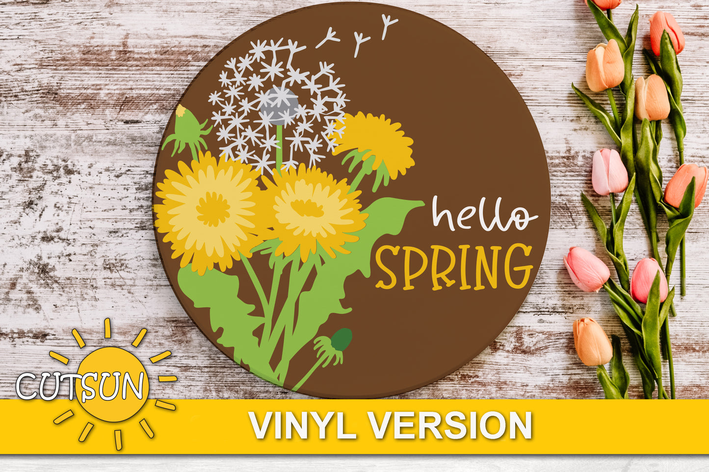 Dandelions Hello Spring door hanger SVG