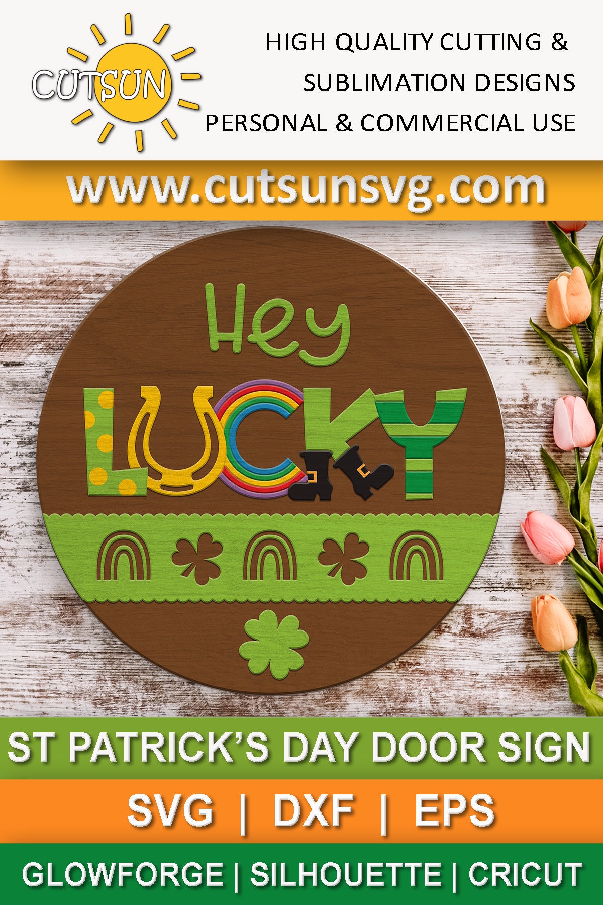 Hey Lucky St Patrick's day door hanger SVG