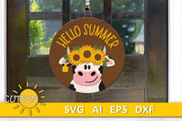 Hello summer Sunflowers door hanger svg Cow door sign SVG Sunflower svg Glowforge svg Laser cut file Cricut SVG (Copy)