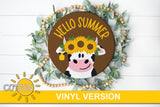 Hello summer Sunflowers door hanger svg Cow door sign SVG Sunflower svg Glowforge svg Laser cut file Cricut SVG (Copy)