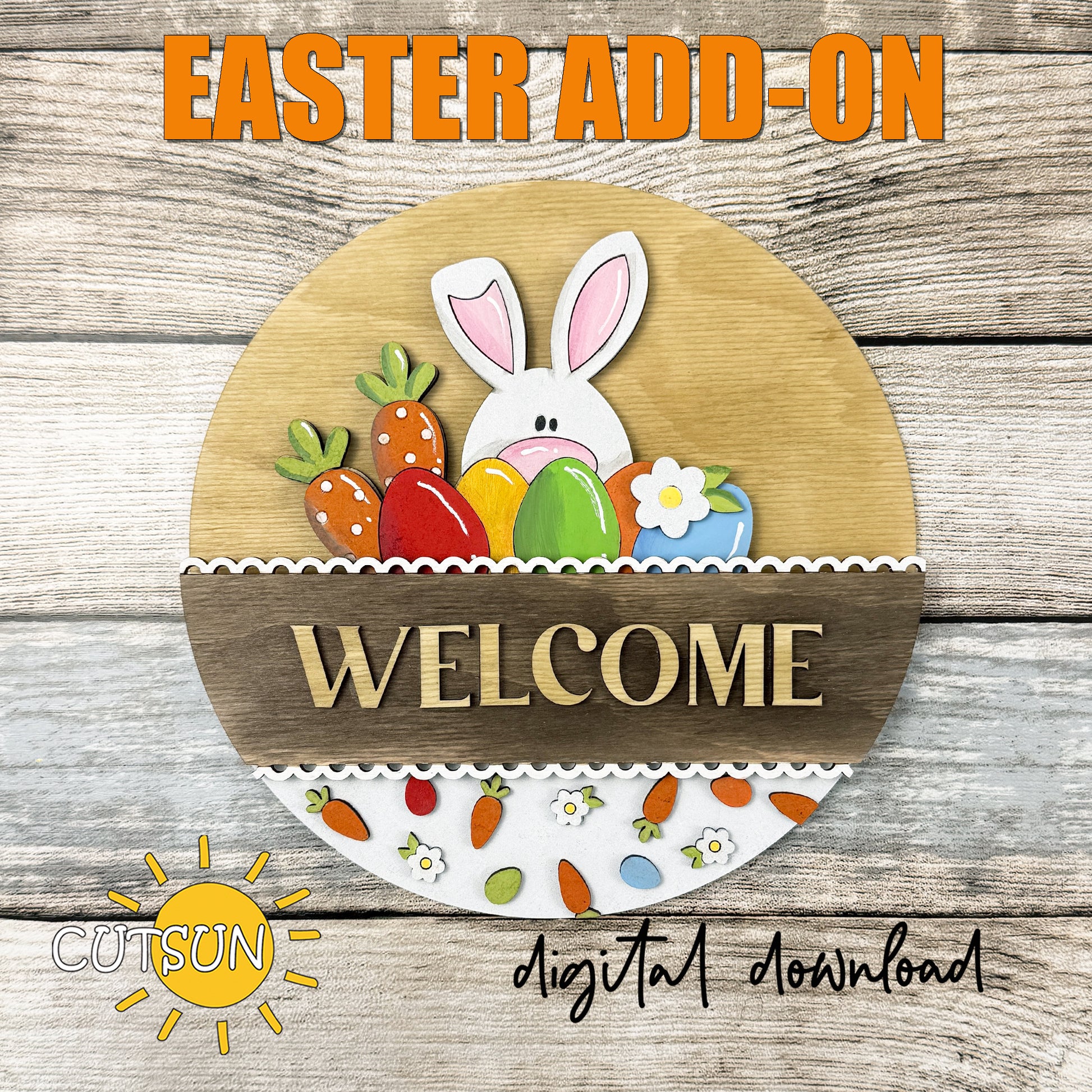 Easter bunny interchangeable round sign add-on with eggs carrots and flowers layered laser cut spring door decor insert