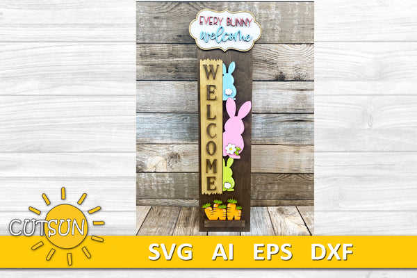 Easter Bunnies porch sign add-on Every Bunny welcome with a free Interchangeable Porch leaner SVG included Glowforge SVG Laser cut file