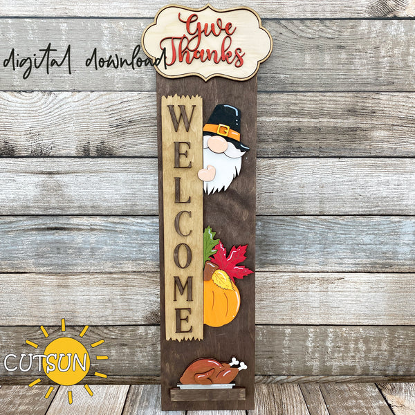 Thanksgiving SVG porch sign add-on with an Interchangeable Porch leaner SVG Gnome vertical sign SVG Give thanks svg Laser cut file