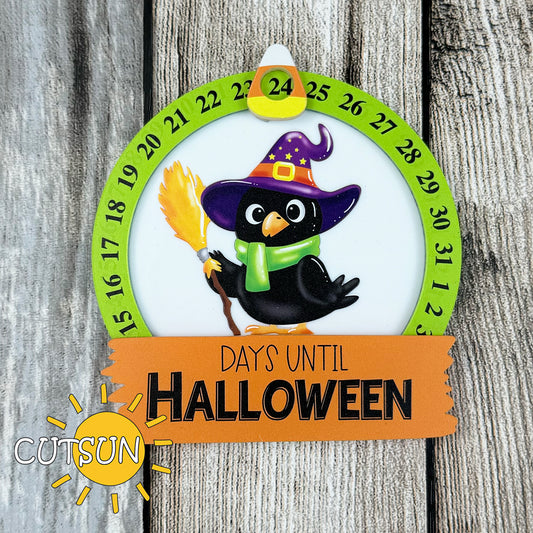 Cute witch crow Halloween countdown sign SVG and print files for laser cutting; “Days Until Halloween” ornament for painting, UV printing, or sublimation.