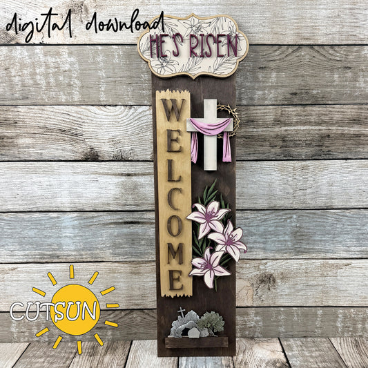 Christian Easter porch leaner decor with cross and draped cloth, blooming lilies, and “He’s Risen” message, vertical interchangeable laser cut digital file