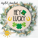 St Patricks day Door hanger Hey Lucky Laser cut file