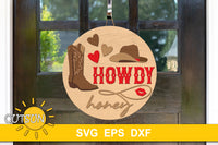 SVG digital download for use with laser cutters featuring a western design with a cowboy boot, a cowboy hat and a lasso and the words 'howdy honey'