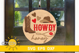 SVG digital download for use with laser cutters featuring a western design with a cowboy boot, a cowboy hat and a lasso and the words 'howdy honey'