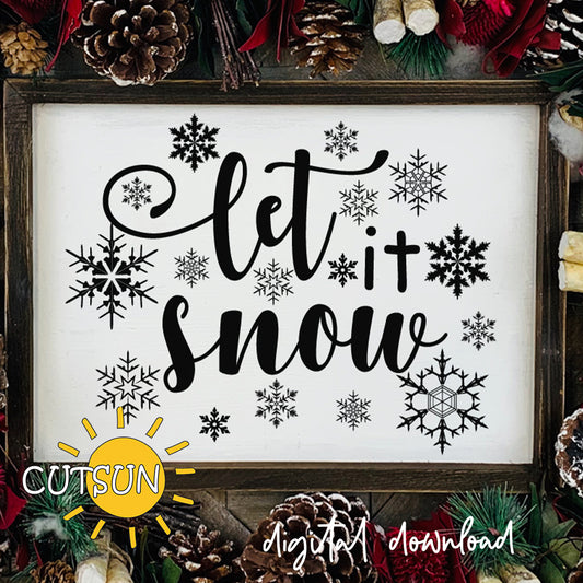Let it snow in a script font surrounded by different snowflakes