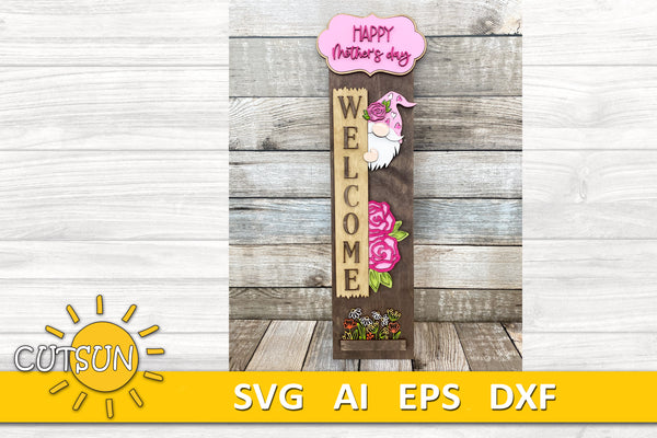 Mother's day porch sign add-on with a free Interchangeable Porch leaner SVG Gnome vertical porch sign SVG Porch decor Laser cut file
