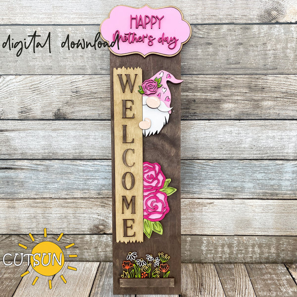 Mother's day porch sign add-on with a free Interchangeable Porch leaner SVG Gnome vertical porch sign SVG Porch decor Laser cut file