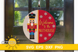 Welcome to the nuthouse door hanger with a nutcracker and snowflakes digital download